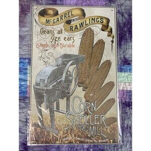 OLD MC GARREL RAWLINGS  CORN SHELLER MILL TIN SIGN REPRODUCTION Garage Decor